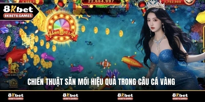 Chiến thuật săn mồi hiệu quả trong câu cá vàng