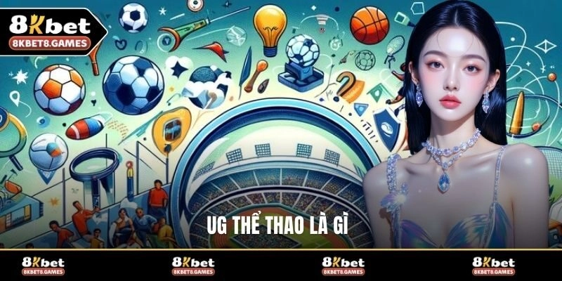 UG thể thao là gì?